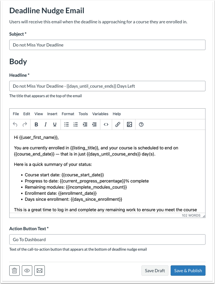 Customize Deadline Nudge Email