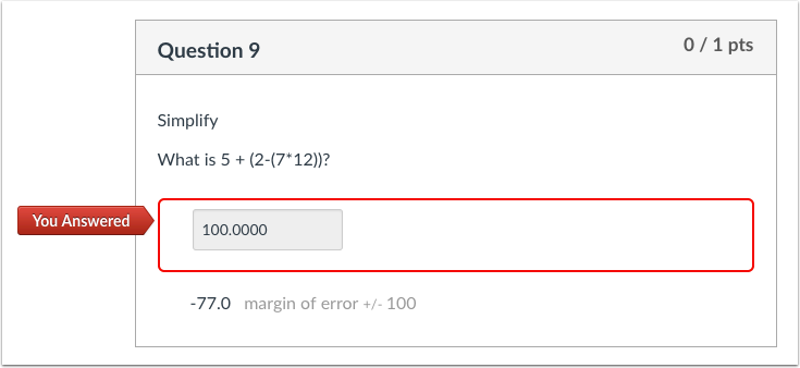 Student View for Formula Question Incorrect Answer