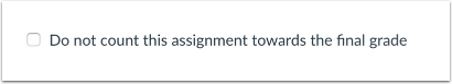 Exclude Assignment from Final Grade