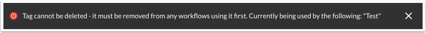 Delete Tags Used in Workflows