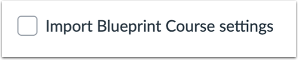 Copy Blueprint Course Settings