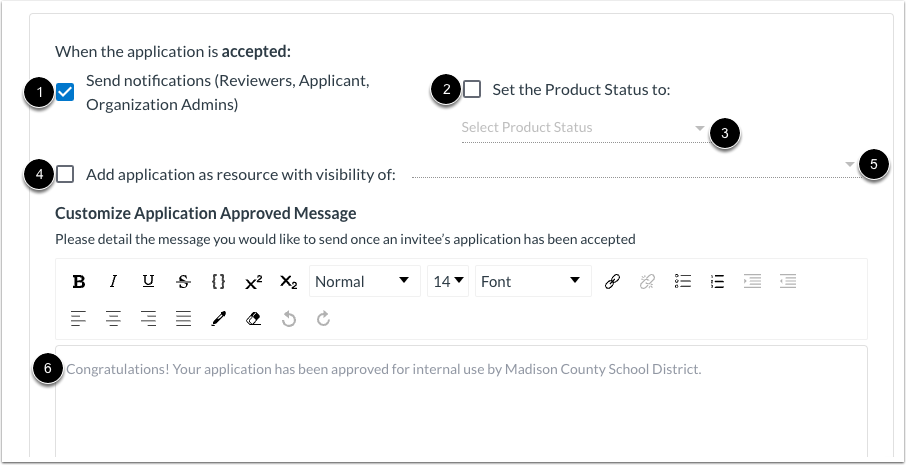 Define Behavior for Accepted Application