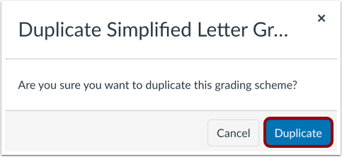 Duplicate Grading Scheme