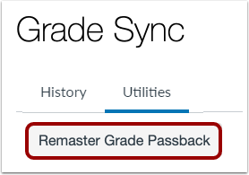 Remaster Grade Passback