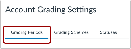 Open Grading Periods