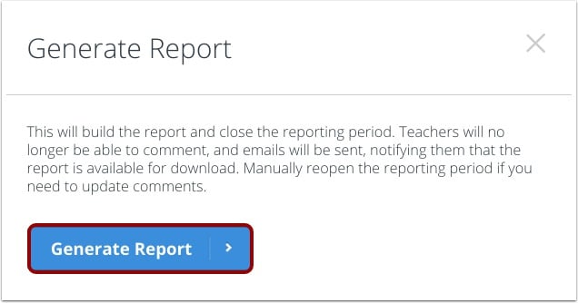 Confirm Report Generation