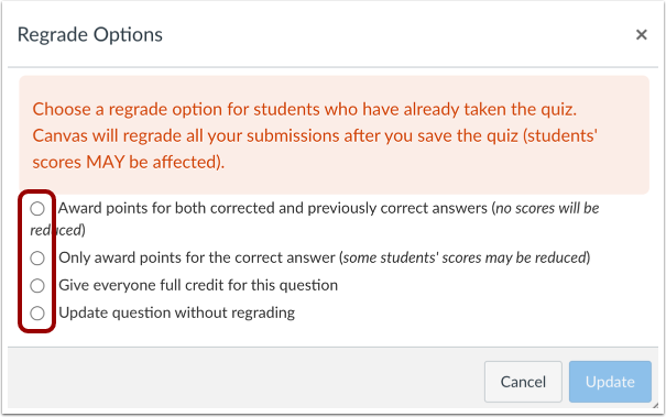 Select Regrade Option