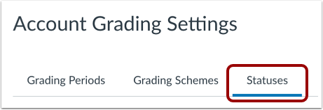 Open Grading Statuses