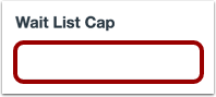 Set Wait List Cap