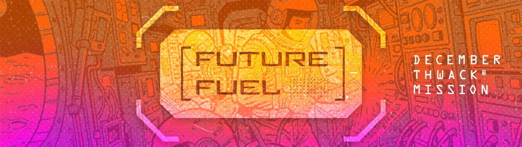 2512_thwack_mission_FutureFuel_banners_1060X300.png