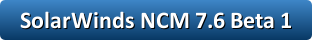 button_solarwinds-ncm-7-6-beta-1.png