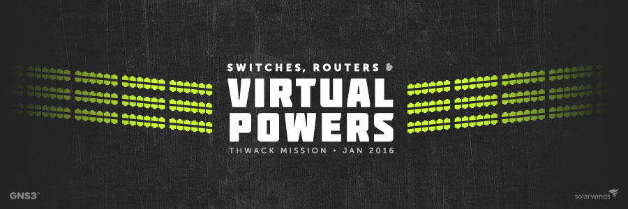 1512_thwack_January-mission_VIRTUAL-POWERS_900x300.jpg
