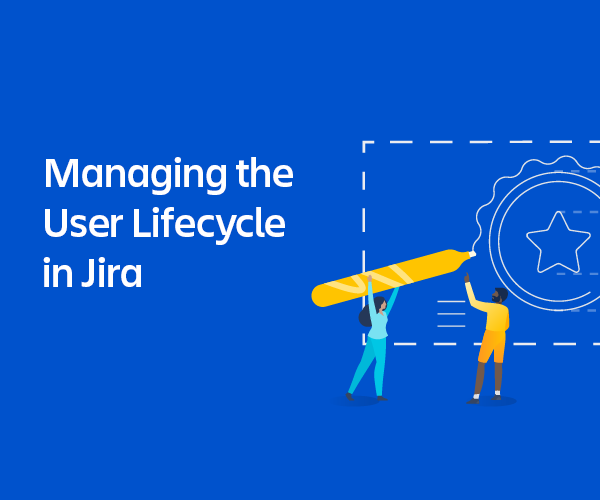 Managing User Lifecycle in Jira - Zoom Banner.png Managing User Lifecycle in Jira - Zoom Banner.png