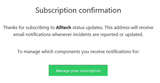 statuspage subscription notification.png statuspage subscription notification.png