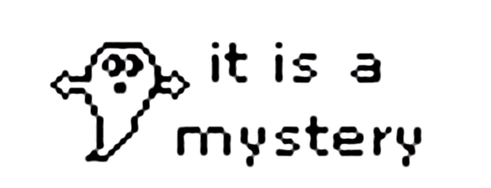 itsamystery.png itsamystery.png