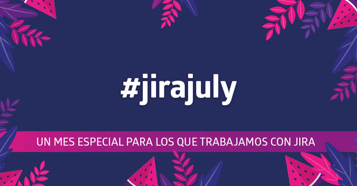 Jira July una celebración de DEISER y Atlassian.jpg Jira July una celebración de DEISER y Atlassian.jpg