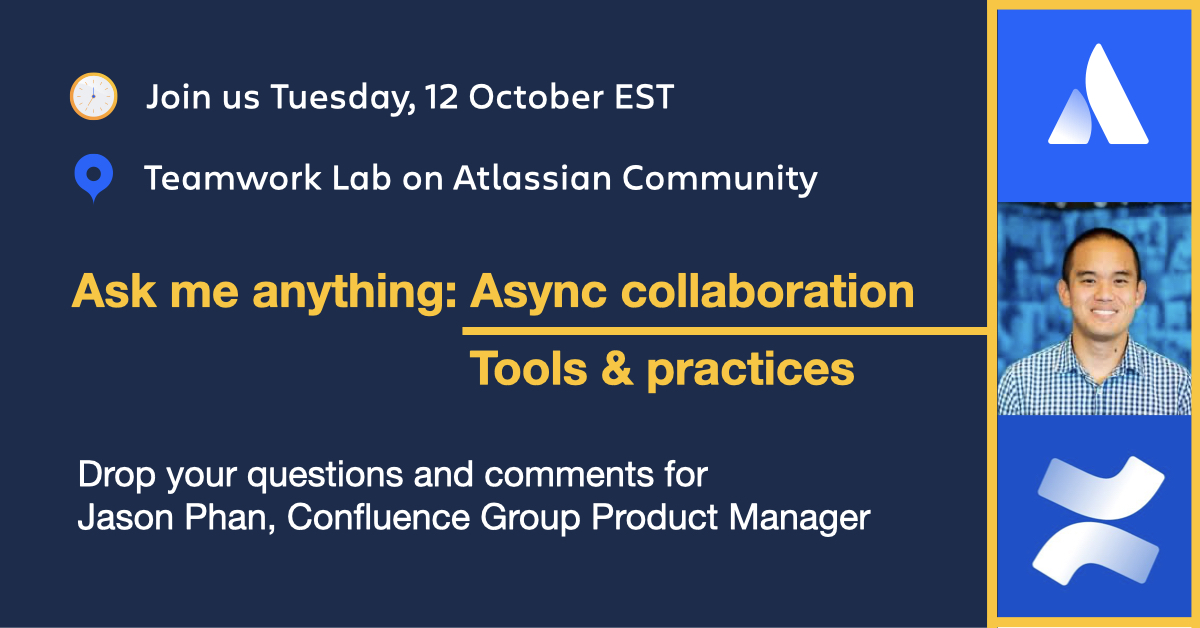 AMA, async collaboration ft Jason Phan.jpeg AMA, async collaboration ft Jason Phan.jpeg