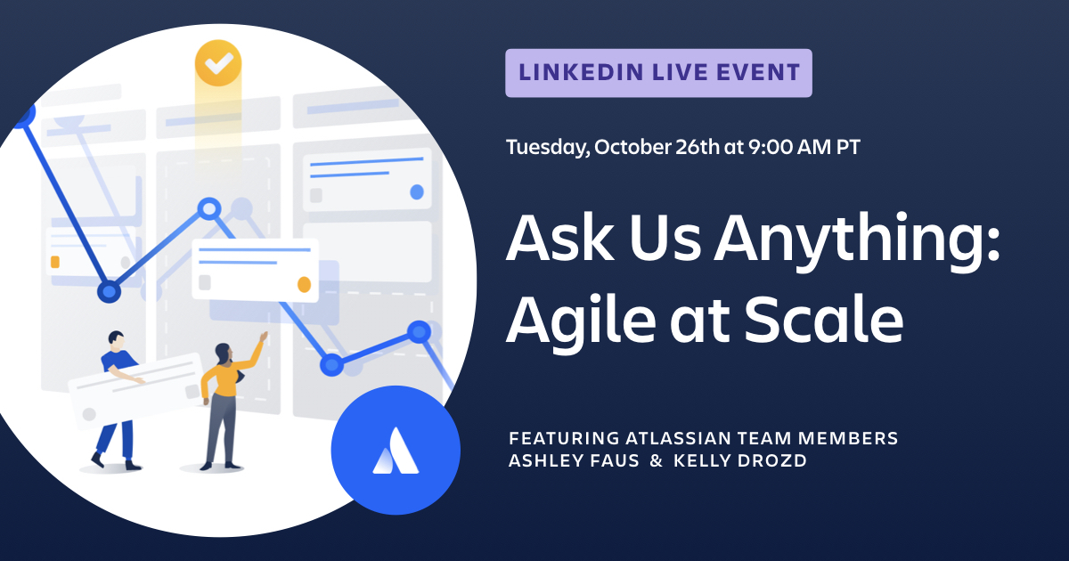 Agile at Scale AMA.jpeg Agile at Scale AMA.jpeg