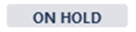 On-Hold.png On-Hold.png