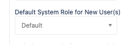Default System Role for New User(s).png Default System Role for New User(s).png