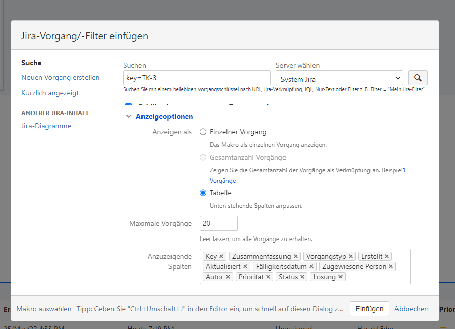 2022-04-13 Bearbeiten - Muster für Jira Integration - Confluence.png 2022-04-13 Bearbeiten - Muster für Jira Integration - Confluence.png