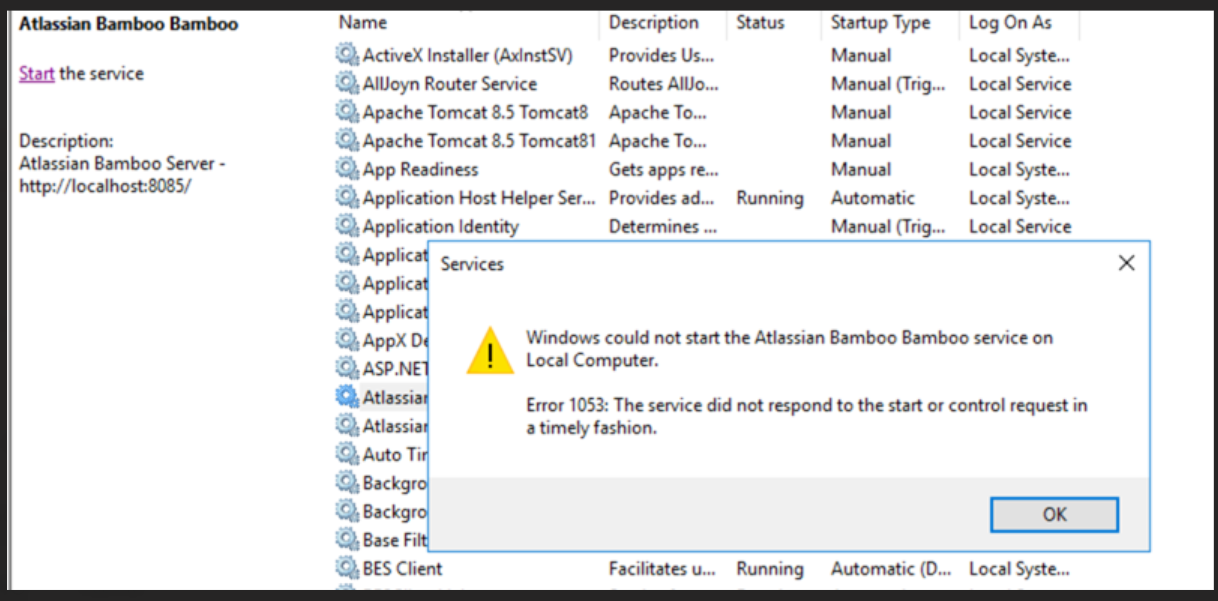 1053 error- Bamboo as windows service.PNG 1053 error- Bamboo as windows service.PNG