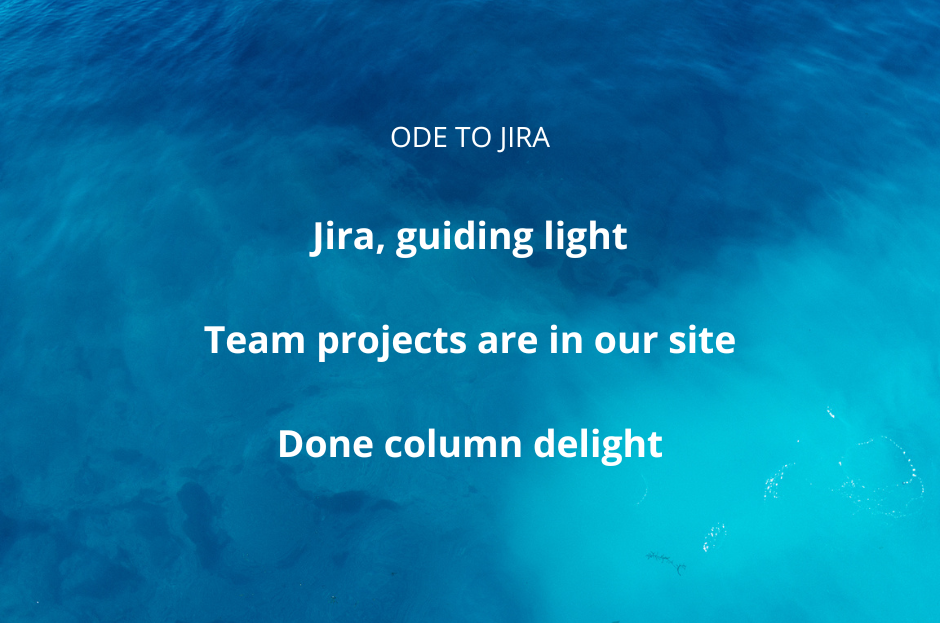 Ode to Jira Haiku Contest.png Ode to Jira Haiku Contest.png