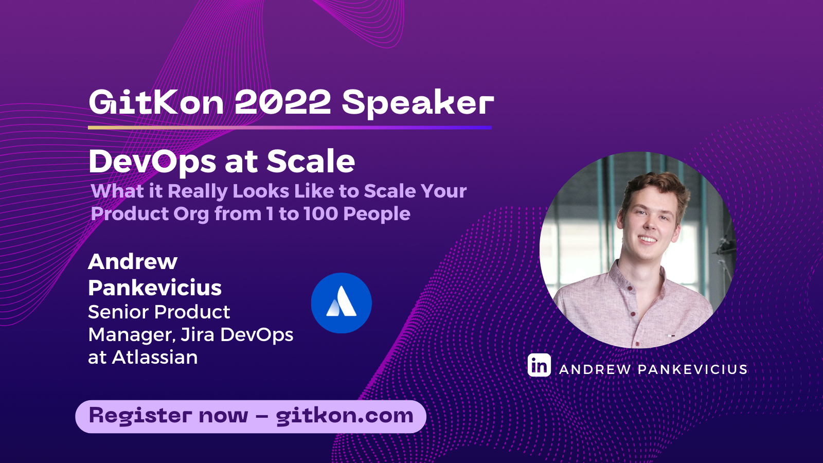 Andrew Pankevicius - GitKon 2022 - Speaker Announcement Slides.png Andrew Pankevicius - GitKon 2022 - Speaker Announcement Slides.png