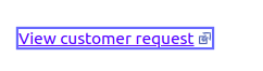 view customer request.png view customer request.png