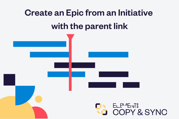 Create an Epic from an Initiative.png Create an Epic from an Initiative.png