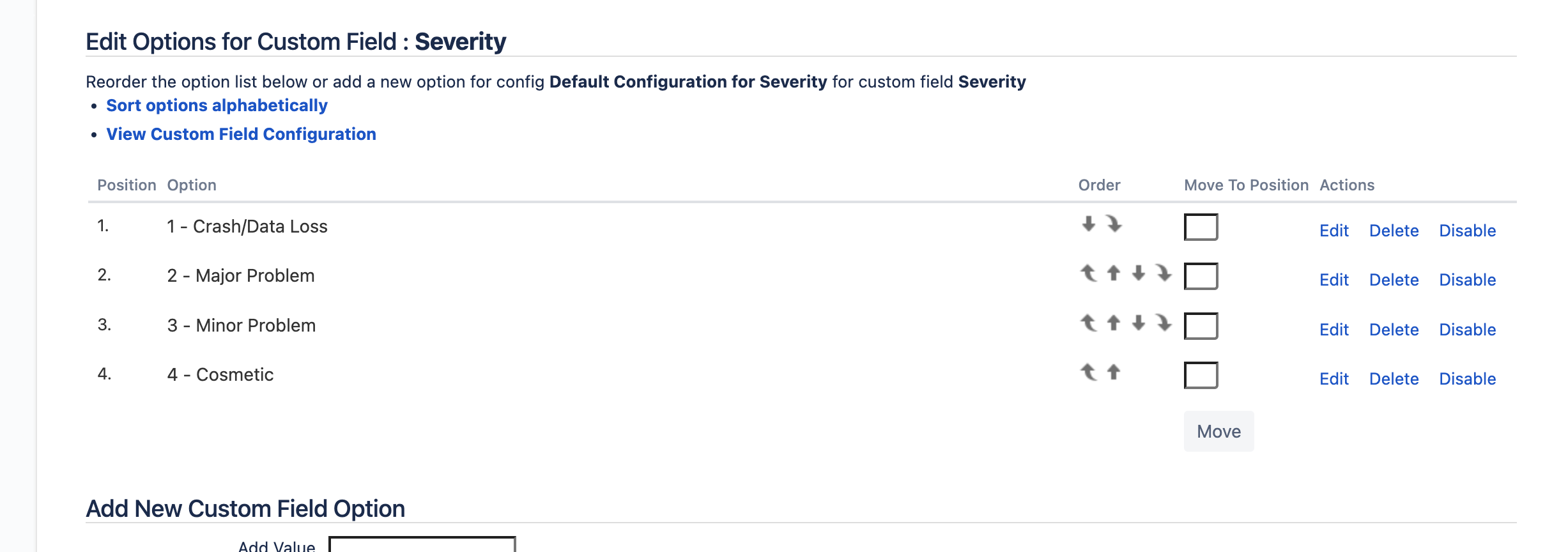Monosnap Edit Options for Custom Field _ Severity - Jira 2023-01-22 15-15-06.png Monosnap Edit Options for Custom Field _ Severity - Jira 2023-01-22 15-15-06.png