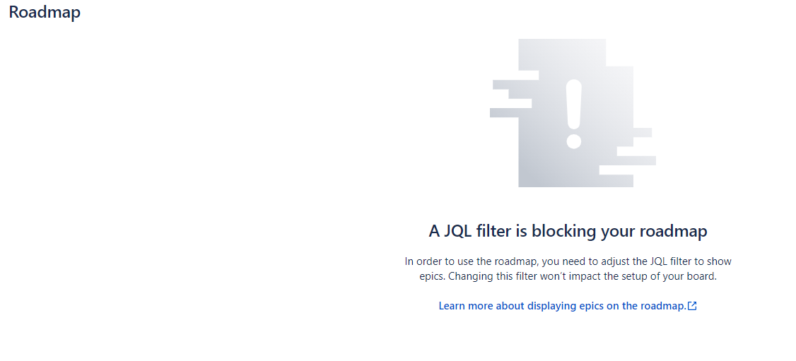 JIRA Roadmap error.png JIRA Roadmap error.png