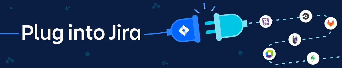 Plug into Jira banner.png Plug into Jira banner.png