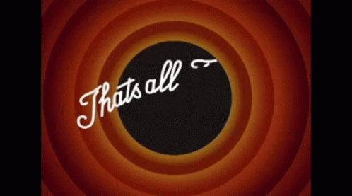 thats-all-folks.gif thats-all-folks.gif