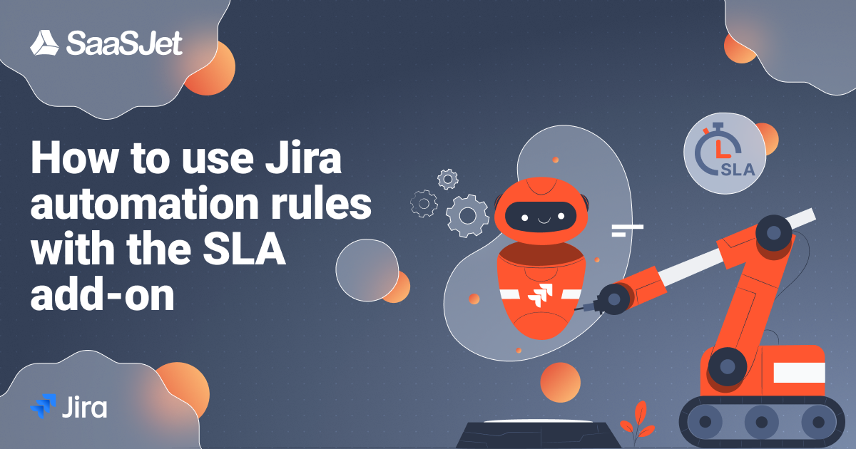 jira automation and SLA add-on.png jira automation and SLA add-on.png