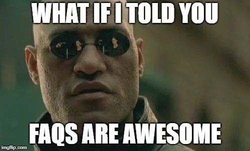 faqs meme 2.jpg faqs meme 2.jpg