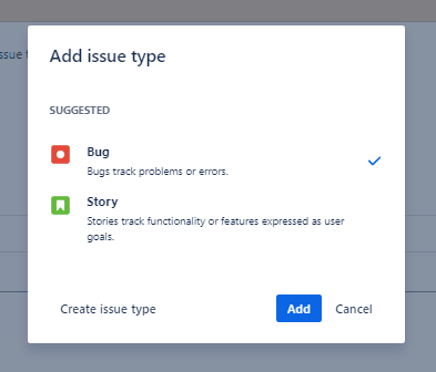 Add Issue Type - Jira Cloud.png Add Issue Type - Jira Cloud.png