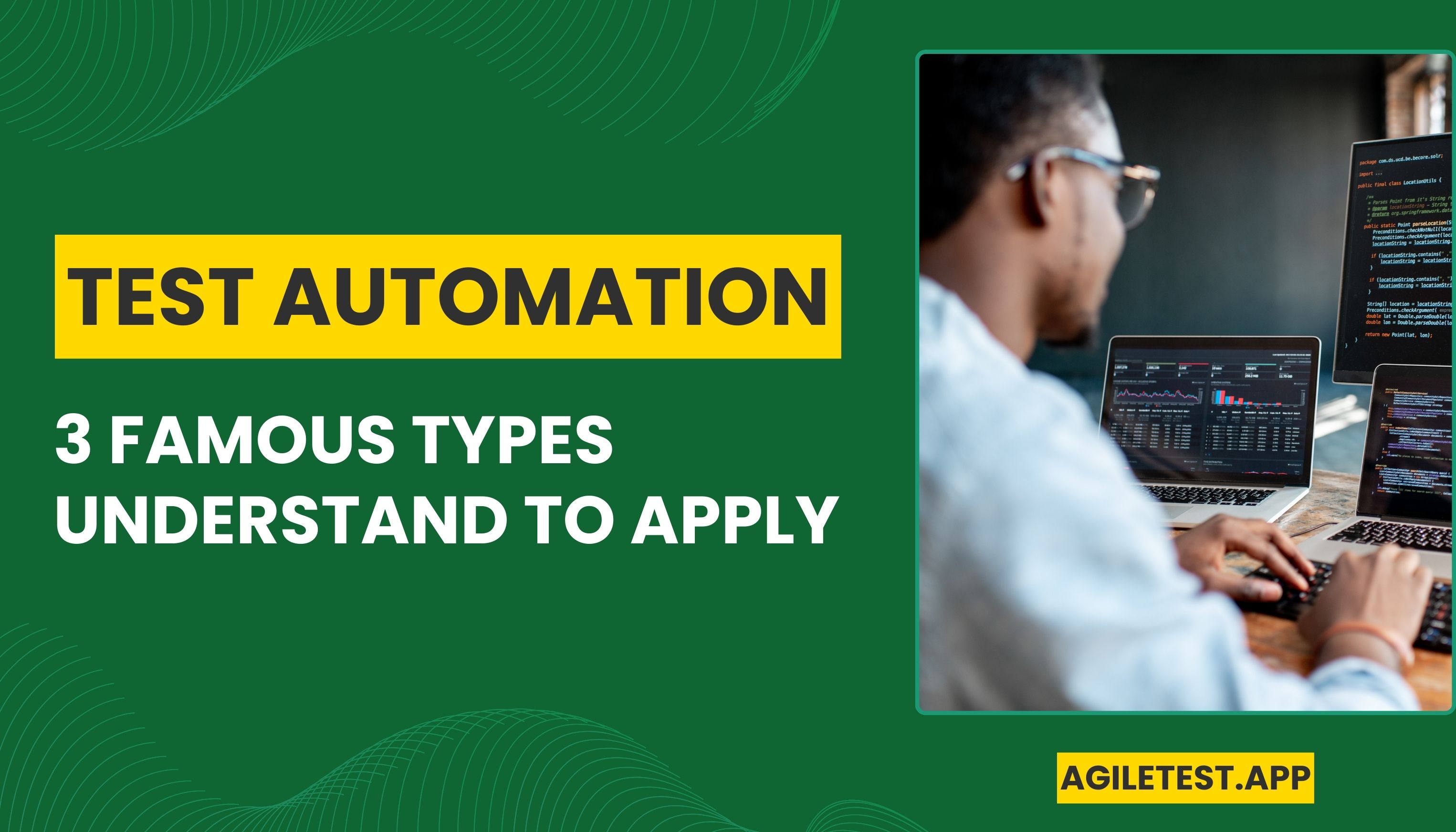 3 Types of Test Automation Understand to Apply.jpg 3 Types of Test Automation Understand to Apply.jpg