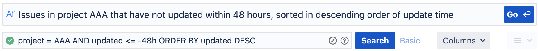 Issues in project AAA that have not updated within 48 hours, sorted in descending order of update time.png Issues in project AAA that have not updated within 48 hours, sorted in descending order of update time.png