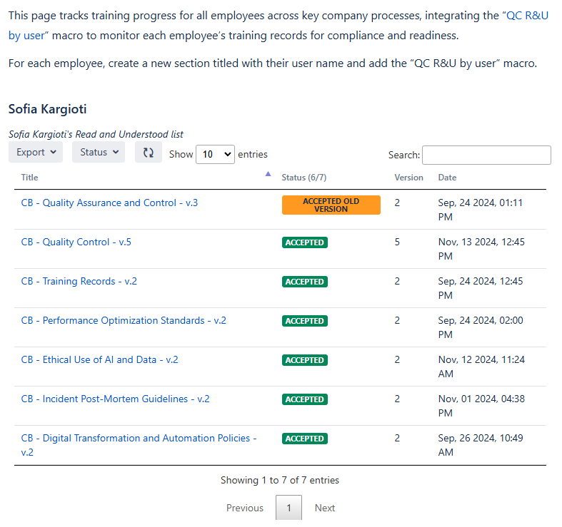 The QC R&U by user macro is used to monitor the employee’s training progress (Training Process #1).png The QC R&U by user macro is used to monitor the employee’s training progress (Training Process #1).png
