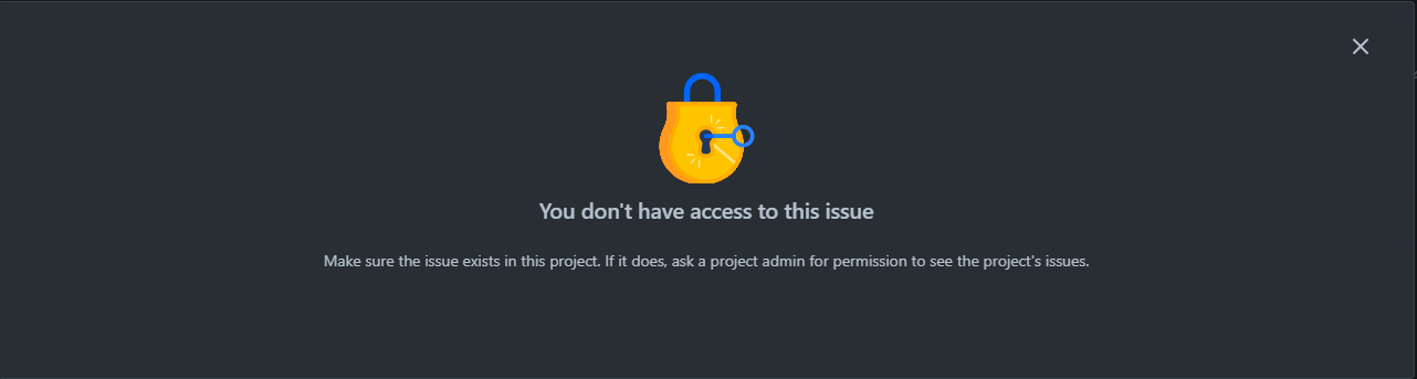 You don't have access to this issue.png You don't have access to this issue.png