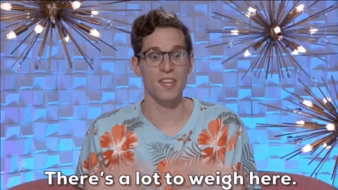 Options Weigh GIF by Big Brother.gif Options Weigh GIF by Big Brother.gif