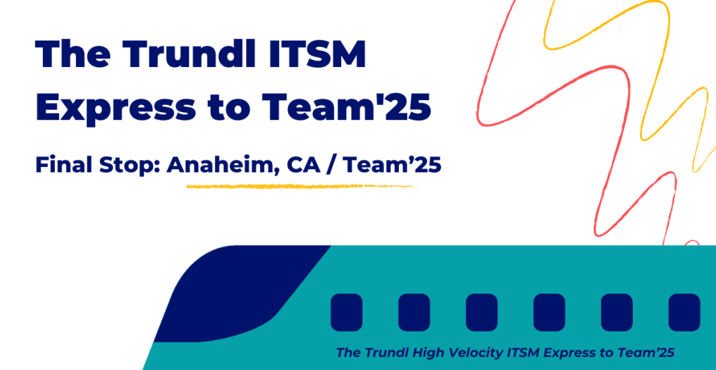 trundl-ITSM-express-to-team25.png trundl-ITSM-express-to-team25.png