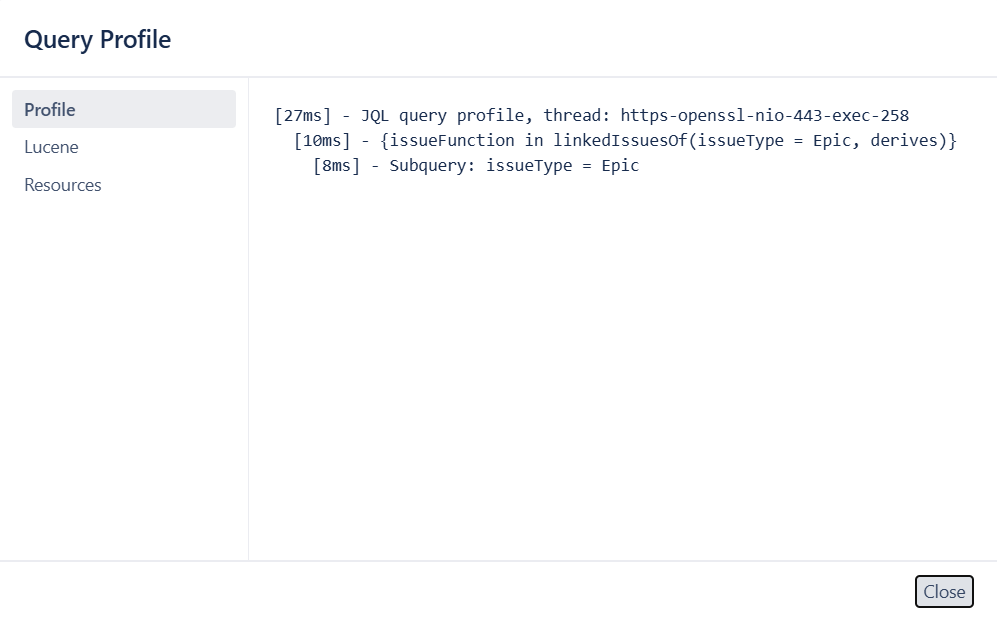 2025-03-13 JQL Query Profiler.png 2025-03-13 JQL Query Profiler.png
