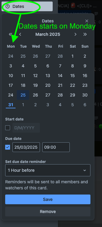 Trello Dates starts on Monday.png Trello Dates starts on Monday.png
