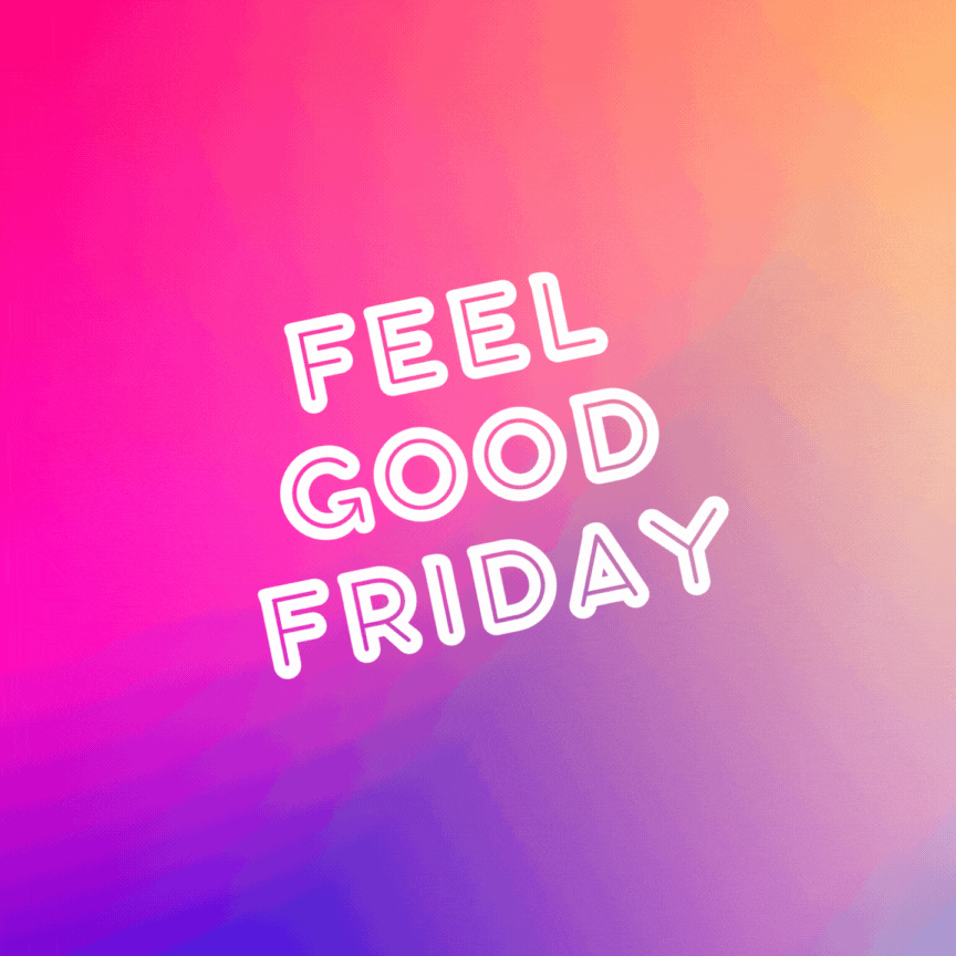 Copy of Copy of Copy of Friday (1).gif Copy of Copy of Copy of Friday (1).gif
