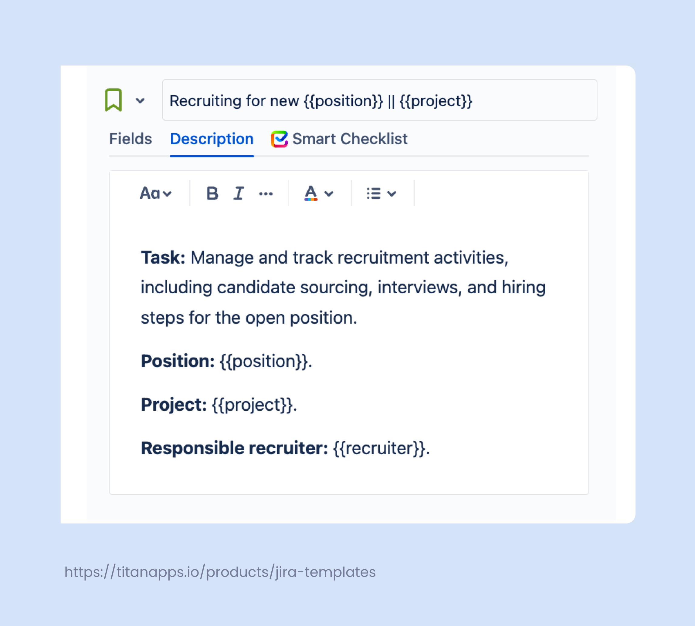 4. Jira Template for Recruitment task - Smart Templates.png 4. Jira Template for Recruitment task - Smart Templates.png