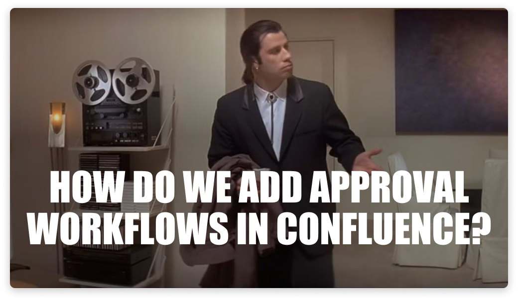 approval-workflows-meme.png approval-workflows-meme.png