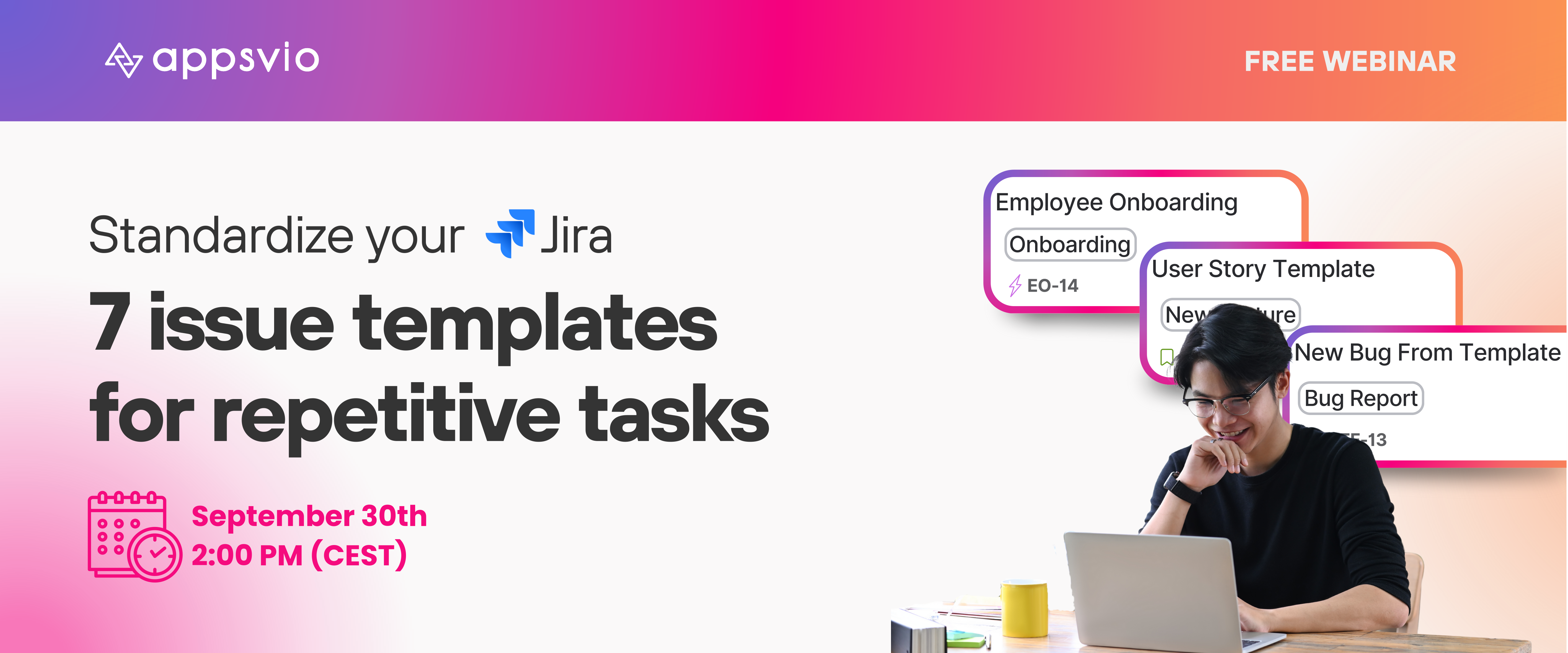 Seven Templates for Repetitive Tasks_Webinar.png Seven Templates for Repetitive Tasks_Webinar.png