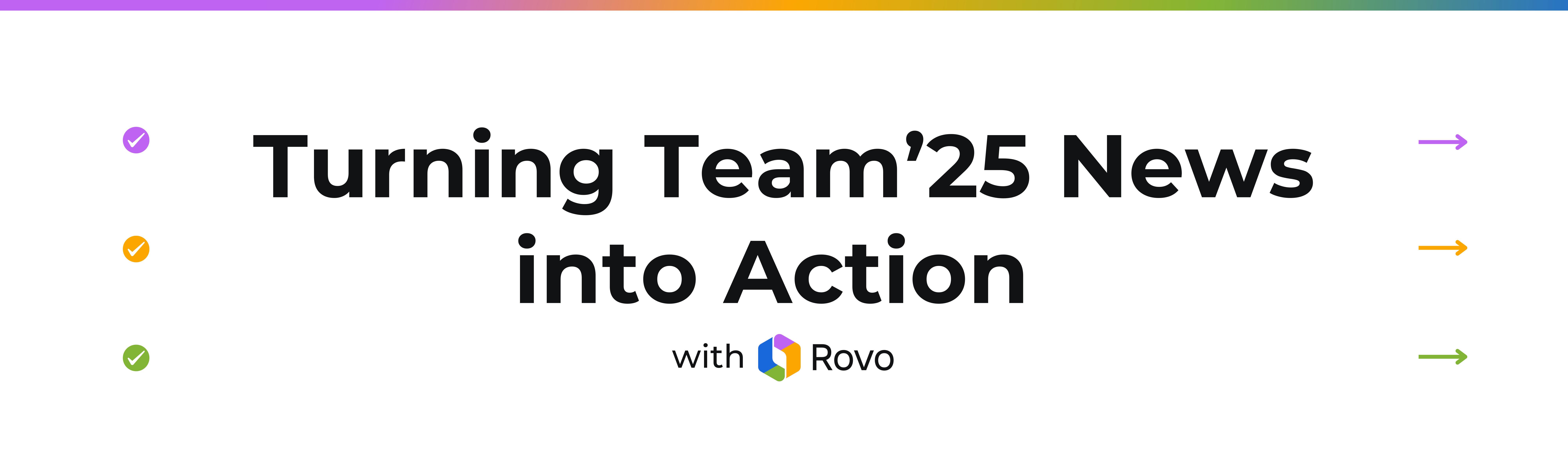 Turning Team'25 Into Action - Webinar on Rovo in SDLC on November 18th.png Turning Team'25 Into Action - Webinar on Rovo in SDLC on November 18th.png